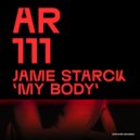 Jame Starck - My Body (Original Mix)