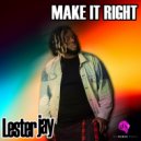 Lester Jay, Velvet Code - Make It Right