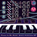 Pihka Is My Name - Zone Out (Original Mix)