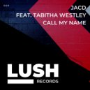 JACD, Tabitha Wesley - Call My Name (Extension Mix 1)