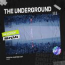 N3dek, Rhyan - The Underground (Original Mix)