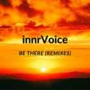 innrVoice - Be There (Distillat Remix)