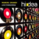 Manuel Grandi  - Love Phenomena (JL Club Remix)