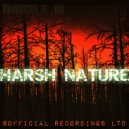 Double W - Harsh Nature (Original Mix)