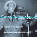 Django Reinhardt - La cigale et la fourmi (Charles Trenet: Swing Troubadour)