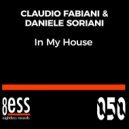 Claudio Fabiani & Daniele Soriani - In My House Reprise (Original Mix)