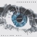 Josh Grover - Calling Out