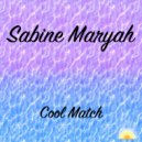 Sabine Maryah - Cool Match (Original mix)