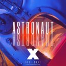 Axel Core - Astronaut (Original Mix)