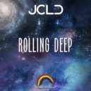JCLD - Rolling Deep (Original Mix)