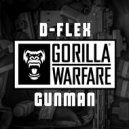 D-Flex - Gunman (Original Mix)