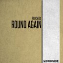 Folkness - Round Again (Original Mix)