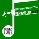Angelo Ferreri, Blanco K, LauMii - Running Out (Angelo Ferreri \'Glitter\' Mix)