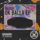 Brosif - Balla (Original Mix)