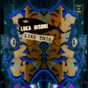 Luca Bisori - Like This (Original Mix)