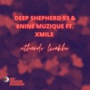 Deep Shepherd, 8nine Muzique, Xmile - Uthando Lwakho