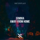 Somnia - Away From Home (Extended Mix)