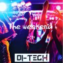D!-Tech - The Weekend (Original Mix)