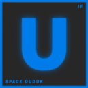 IF - Space Duduk (Original Mix)