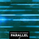 Sterbinszky & Low Contrast - Parallel (Original Mix)