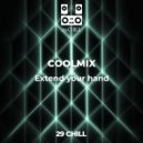 COOLMIX - Extend your hand (original mix)