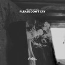 Archelli Findz - Please Don\'t Cry (Original Mix)