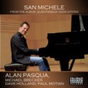Alan Pasqua & Michael Brecker & Dave Holland & Paul Motian - San Michele (feat. Dave Holland & Paul Motian) (Original Mix)