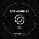 Rob Manuello - Fiu (Original Mix)
