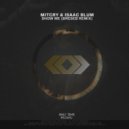 Mitcry & Isaac Blum - Show Me (Breseb Remix)