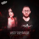 Lady Dammage & MC Prime - Slower or Faster (Extended Mix)