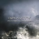 Gravity - Physical Force (Original Mix)