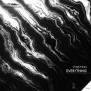 Vad Han - Everything (Original Mix)
