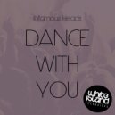 Infamous Heads - Dance With You (Original Mix)