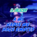 L Gang - A Mi Nadie Me Hace Emotes ()