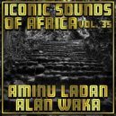 Aminu Ladan Alan Waka - Mazan Fama ()