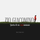 Petrini - Zio Giacomino (Original Mix)
