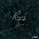 Zenox - Roses (Original Mix)