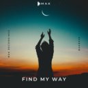 D-Mak - Find My Way (Original Mix)