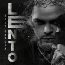 Grey Garcia - Lento ()