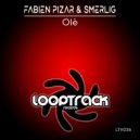 Fabien Pizar & Smerling - Olè