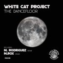 White Cat Project - The Dancefloor (M.Rox Remix)