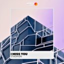 Stashion - I Miss You (Original Mix)