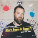 Claude Von Stroke - Who's Afraid of Detroit