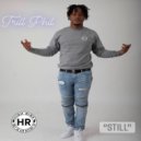 Trill Phil - Still