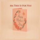 Young Jc Baby - Ma This Is For You