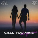 Fall The Sky - Call You Mine