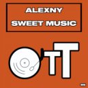 Alexny - Sweet Music (Original Mix)