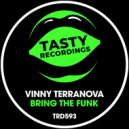 Vinny Terranova - Bring The Funk (Dub Mix)