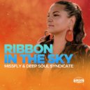 MissFly, Deep Soul Syndicate - Ribbon In The Sky (Original Mix)