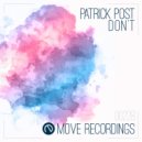 Patrick Post - Don't